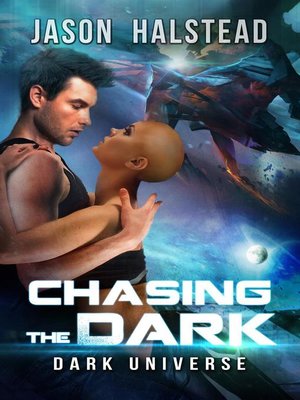 cover image of Chasing the Dark